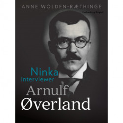 Ninka interviewer Arnulf Øverland