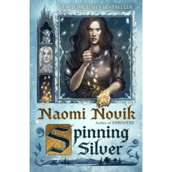 Spinning Silver: A Novel