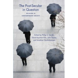 The Post-Secular in Question: Religion in Contemporary Society