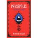 Persepolis: The Story of an Iranian Childhood
