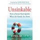 Unsinkable: How to Bounce Back Quickly When Life Knocks You Down