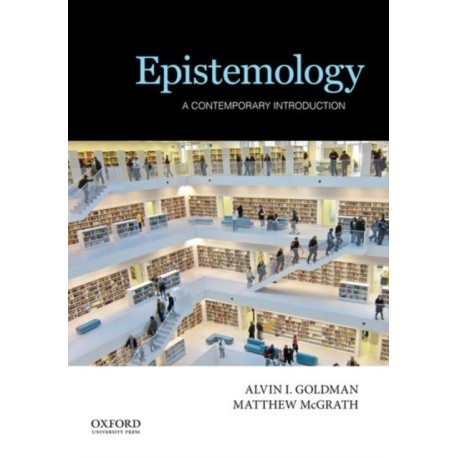Epistemology: A Contemporary Introduction