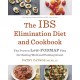 The IBS Elimination Diet and Cookbook: The Proven Low-FODMAP Plan for Eating Well and Feeling Great