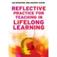 Reflective Practice for Teaching in Lifelong Learning
