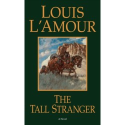 The Tall Stranger: A Novel