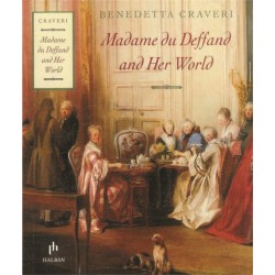 Madame Du Deffand And Her World