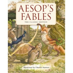 Aesop's Fables Hardcover: The Classic Edition by acclaimed illustrator, Charles Santore