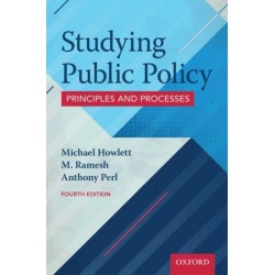 Studying Public Policy: Principles and Processes