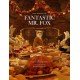 Fantastic Mr. Fox: The Making of the Motion Picture