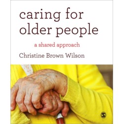 Caring for Older People: A Shared Approach
