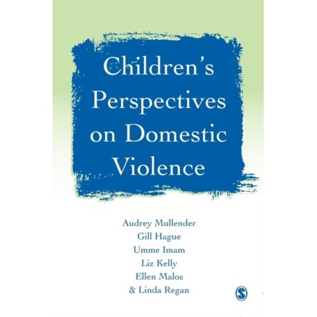 Children's Perspectives on Domestic Violence