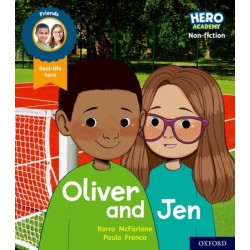 Hero Academy Non-fiction: Oxford Level 3, Yellow Book Band: Oliver and Jen