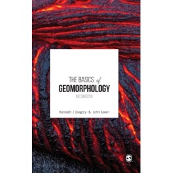 The Basics of Geomorphology: Key Concepts
