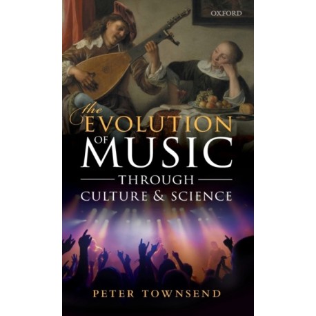 The Evolution of Music through Culture and Science