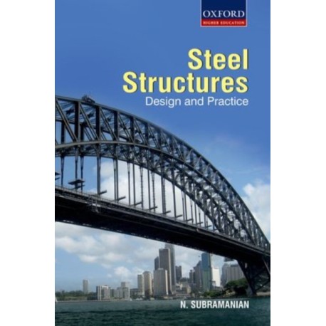 Design of Steel Structures: Theory and Practice