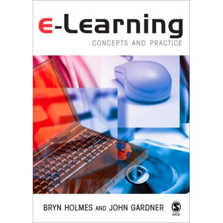 E-Learning: Concepts and Practice