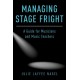 Managing Stage Fright: A Guide for Musicians and Music Teachers
