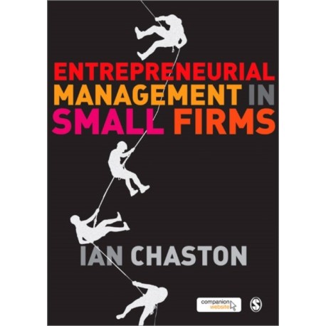 Entrepreneurial Management in Small Firms