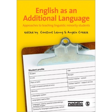 English as an Additional Language: Approaches to Teaching Linguistic Minority Students