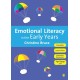 Emotional Literacy in the Early Years