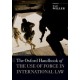The Oxford Handbook of the Use of Force in International Law