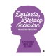 Dyslexia, Literacy and Inclusion: Child-centred perspectives