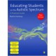 Educating Students on the Autistic Spectrum: A Practical Guide