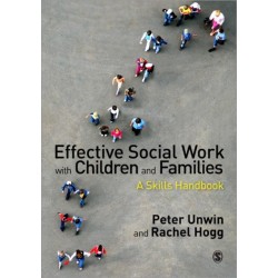 Effective Social Work with Children and Families: A Skills Handbook