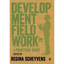 Development Fieldwork: A Practical Guide