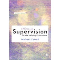 Effective Supervision for the Helping Professions