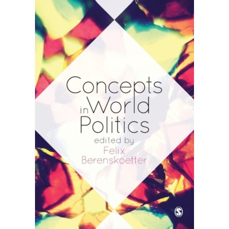 Concepts in World Politics