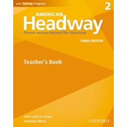 American Headway: Two: Teacher's Resource Book with Testing Program: Proven Success beyond the classroom