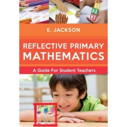 Reflective Primary Mathematics: A guide for student teachers