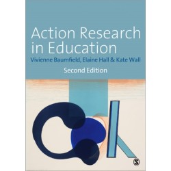 Action Research in Education: Learning Through Practitioner Enquiry