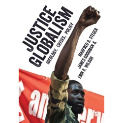 Justice Globalism: Ideology, Crises, Policy
