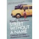 Street Without A Name: Childhood And Other Misadventures In Bulgaria