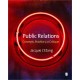 Public Relations: Concepts, Practice and Critique
