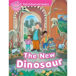 Oxford Read and Imagine: Starter: The New Dinosaur