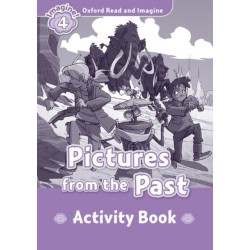 Oxford Read and Imagine: Level 4: Pictures From The Past activity book