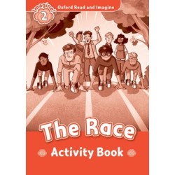 Oxford Read and Imagine: Level 2: The Race activity book