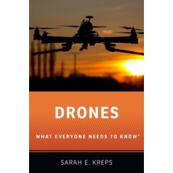 Drones: What Everyone Needs to Know®