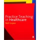 Practice Teaching in Healthcare