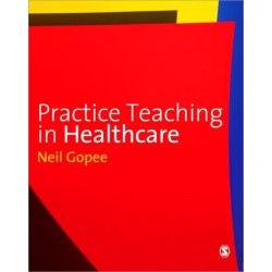 Practice Teaching in Healthcare