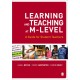 Learning and Teaching at M-Level: A Guide for Student Teachers