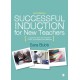 Successful Induction for New Teachers: A Guide for NQTs & Induction Tutors, Coordinators and Mentors