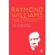 Raymond Williams: A Short Counter Revolution: Towards 2000, Revisited
