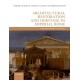 Architectural Restoration and Heritage in Imperial Rome