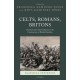 Celts, Romans, Britons: Classical and Celtic Influence in the Construction of British Identities