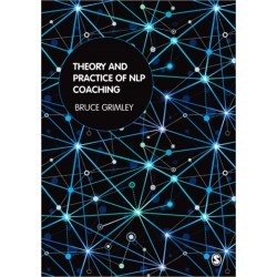 Theory and Practice of NLP Coaching: A Psychological Approach