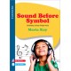 Sound Before Symbol: Developing Literacy Through Music